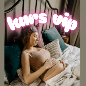 Kurs online „Rodzić bez lęku” VIP